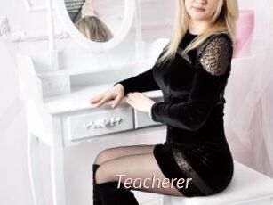 Teacherer