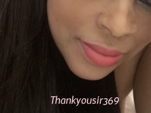 Thankyousir369