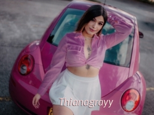 Thianagrayy