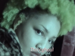 Thiccghoul