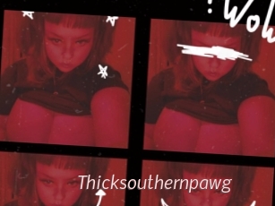 Thicksouthernpawg