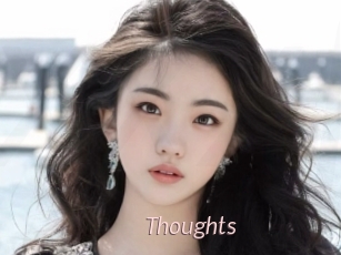 Thoughts