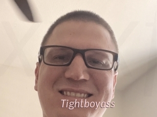 Tightboyass