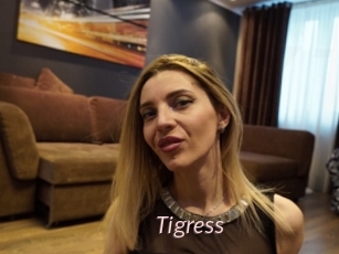 Tigress