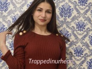 Trappedinurheart