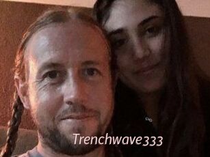 Trenchwave333