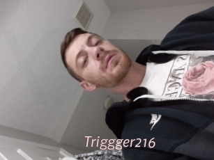 Triggger216