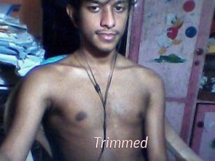 Trimmed