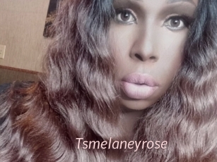 Tsmelaneyrose