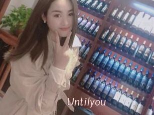 Untilyou
