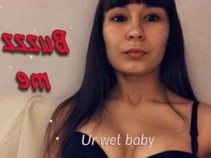 Ur_wet_baby