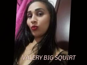 VALERY_BIG_SQUIRT xxx Free Sites