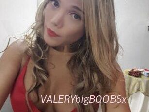 VALERYbigBOOBSx