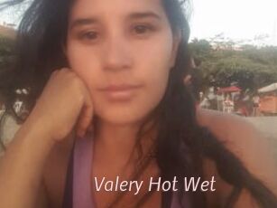Valery_Hot_Wet
