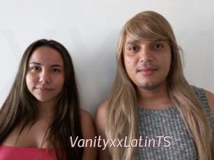 VanityxxLatinTS
