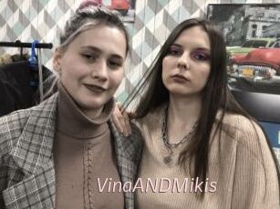 VinaANDMikis