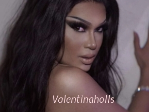 Valentinaholls