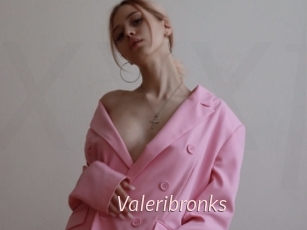 Valeribronks