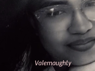 Valernaughty