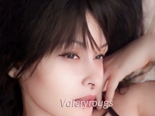 Valeryrougs