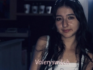 Valeryswitch