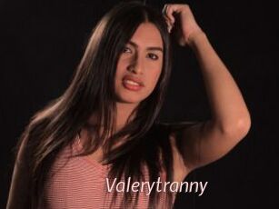 Valerytranny