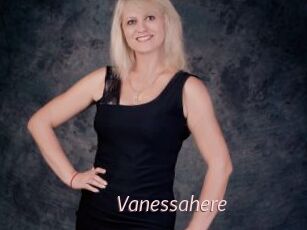 Vanessahere