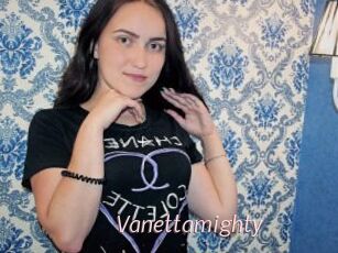 Vanettamighty