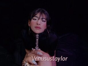 venusustaylor xxx Free Sites