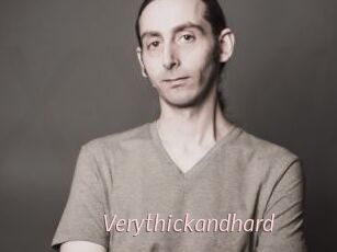 Verythickandhard