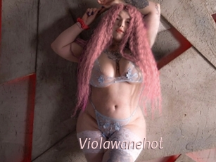 Violawanehot