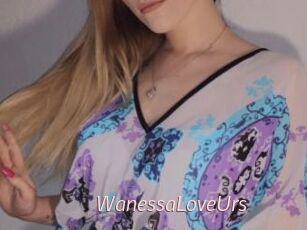 WanessaLoveUrs