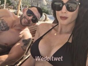 Wedoitwet