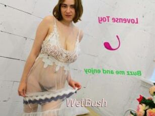 WetBush