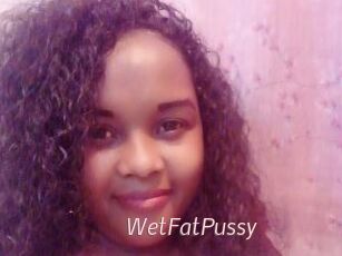 WetFatPussy