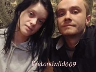 Wetandwild669