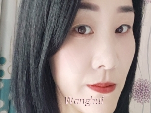 Wanghui