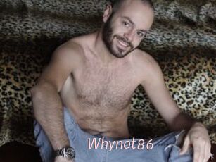 Whynot86