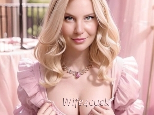 Wife4cuck