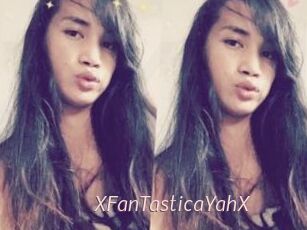 XFanTasticaYahX