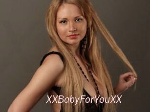XXBabyForYouXX