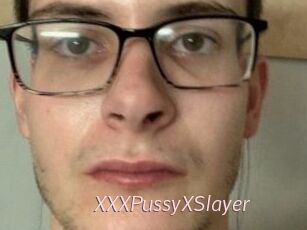 XXXPussyXSlayer