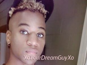 XoYourDreamGuyXo