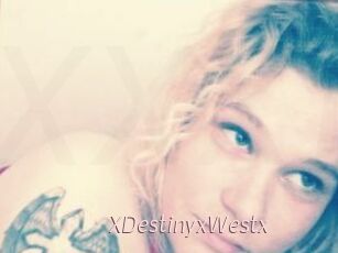 XDestinyxWestx