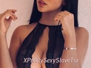 xPrettySexySlaveTsx xxx Free Sites