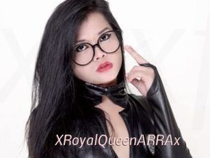 XRoyalQueenARRAx