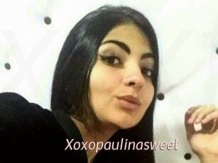 Xoxopaulinasweet