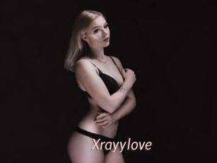 Xrayylove