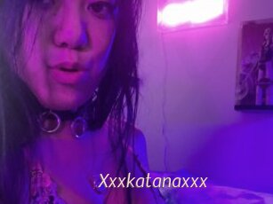 Xxxkatanaxxx