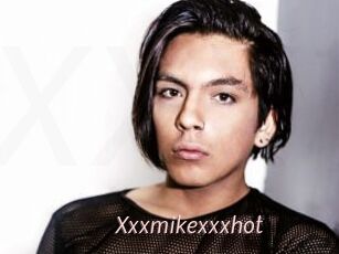 Xxxmikexxxhot